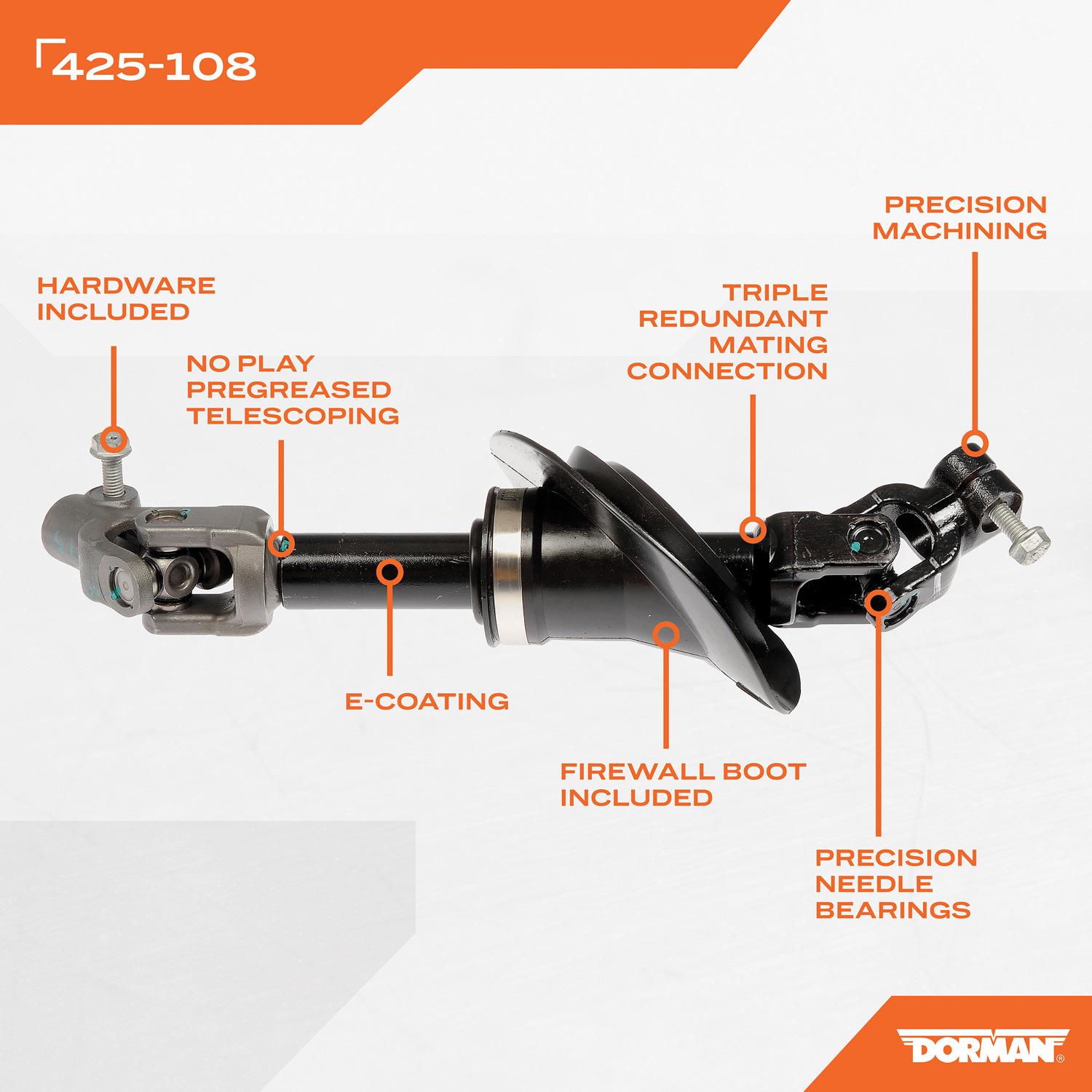 Dorman 425108 - Steering Shaft Dorman 425108 Steering Shaft product image 5 of 5