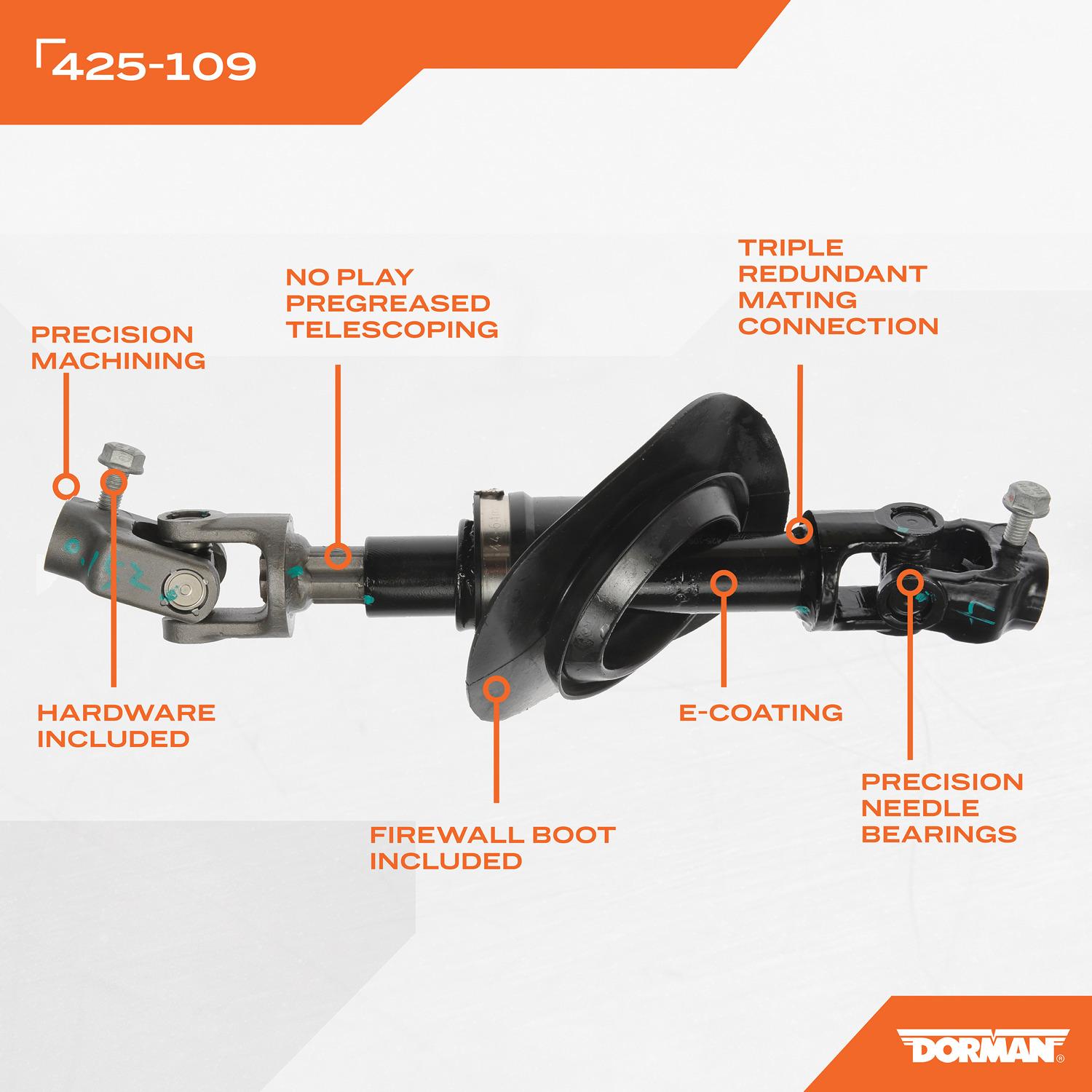 Dorman 425109 - Steering Shaft Dorman 425109 Steering Shaft product image 5 of 5