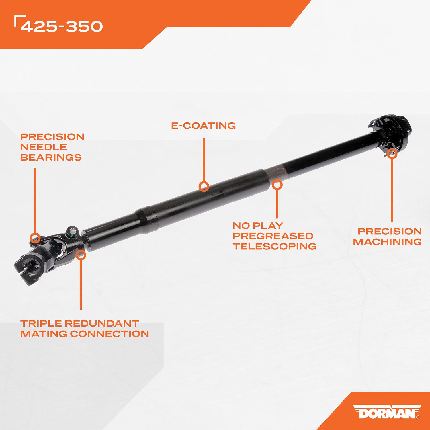 Dorman 425350 - Steering Shaft Dorman 425350 Steering Shaft product image 4 of 4