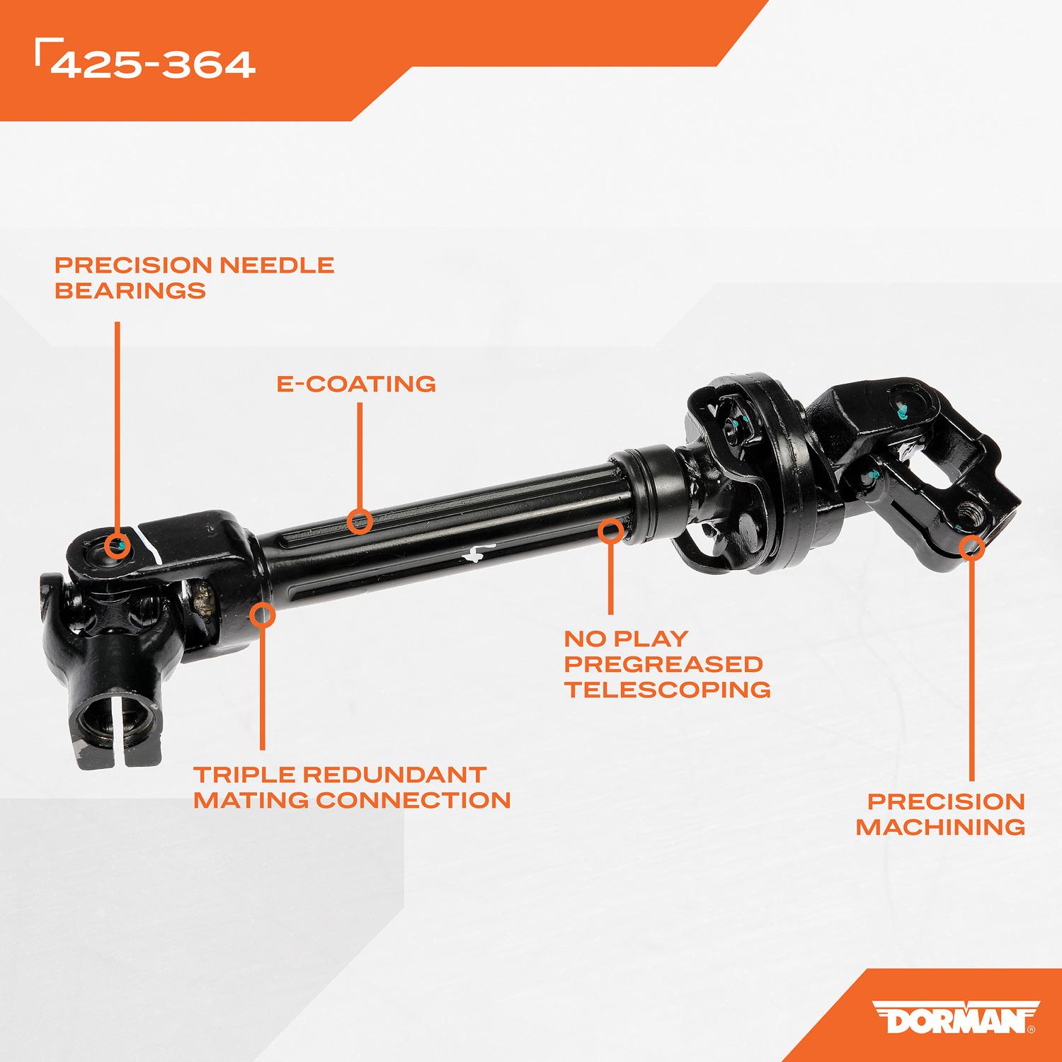 Dorman 425364 - Steering Shaft Dorman 425364 Steering Shaft product image 5 of 5