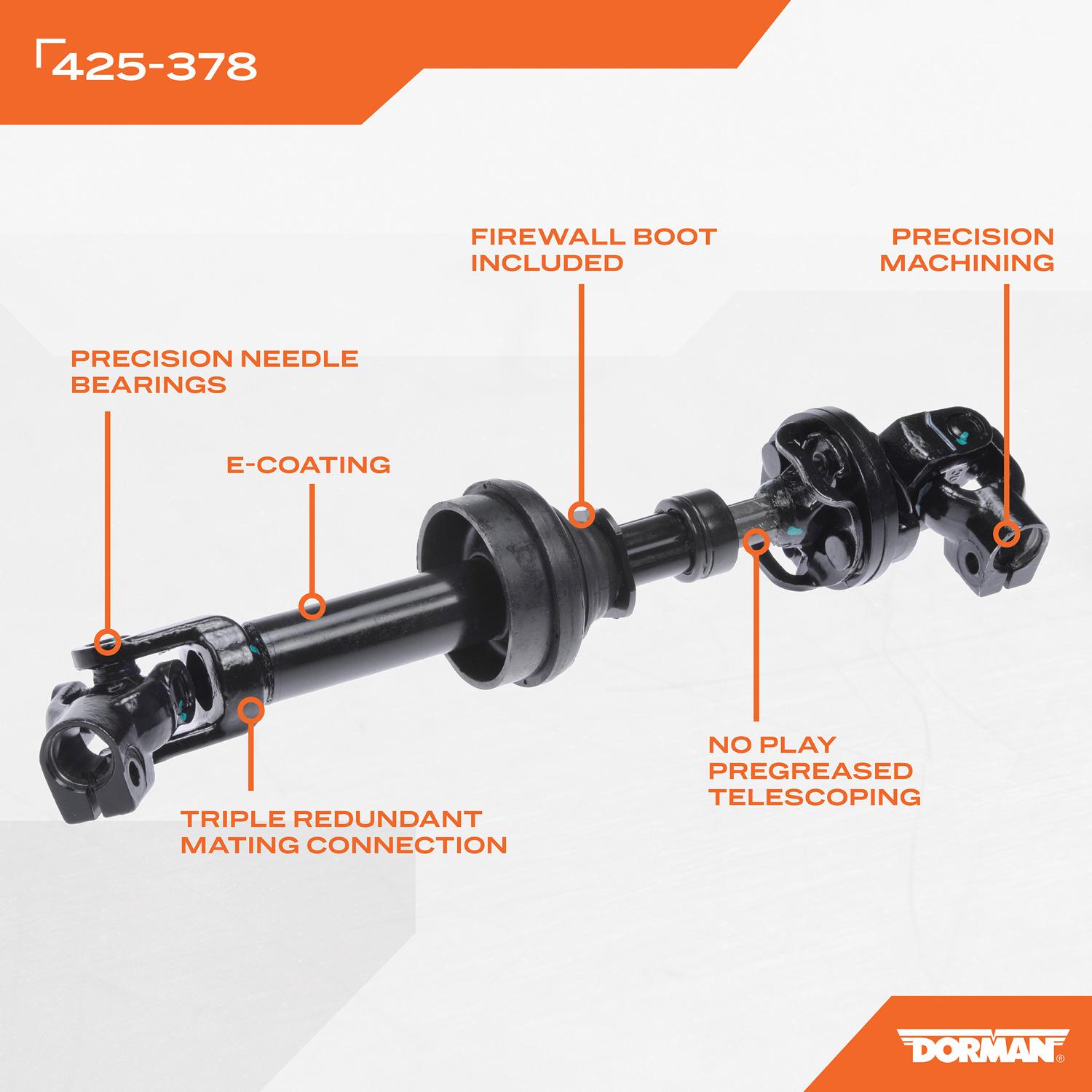 Dorman 425378 - Steering Shaft Dorman 425378 Steering Shaft product image 4 of 4