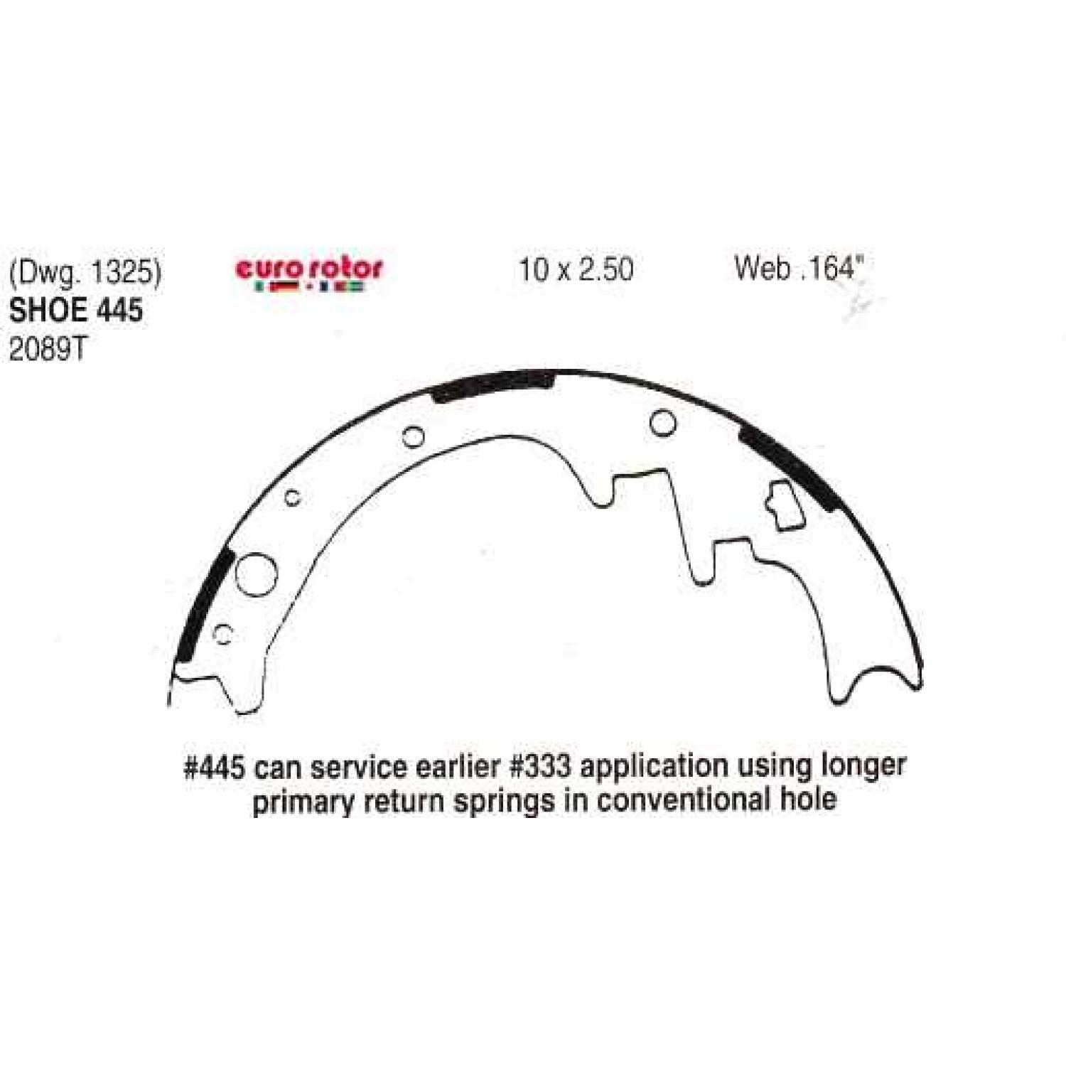 Eurorotor 445 - Drum Brake Shoe Eurorotor 445 Drum Brake Shoe product image 1 of 1