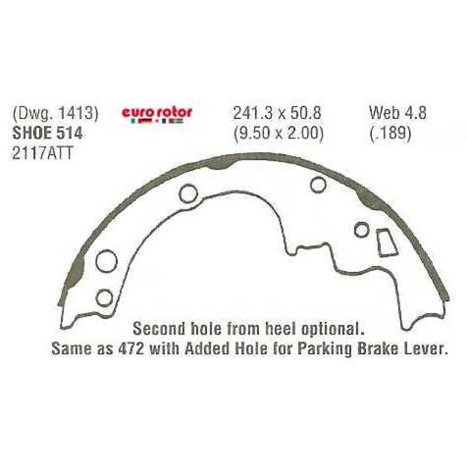 Eurorotor 514 - Drum Brake Shoe Eurorotor 514 Drum Brake Shoe product image 1 of 1