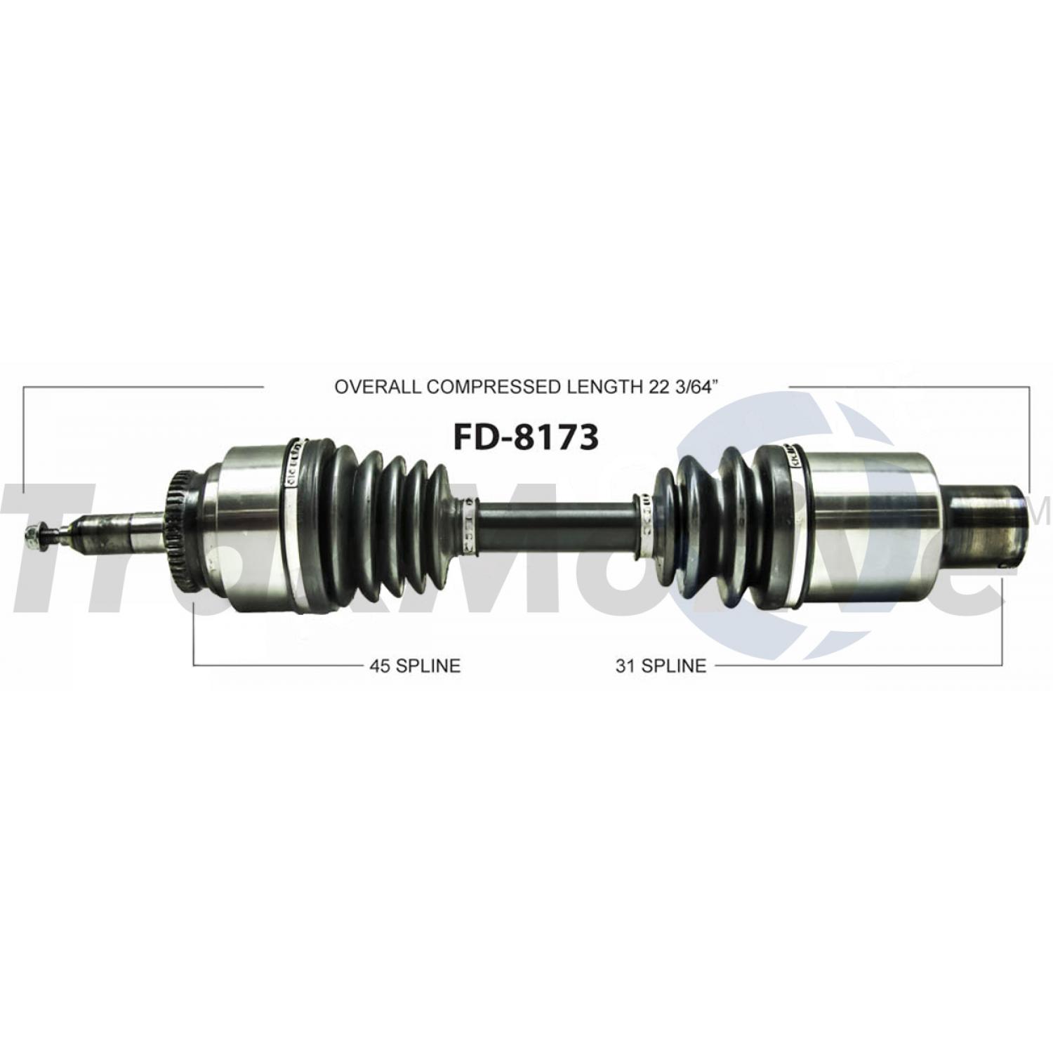 TrakMotive FD8173 - CV Axle Shaft TrakMotive FD8173 CV Axle Shaft product image 1 of 3