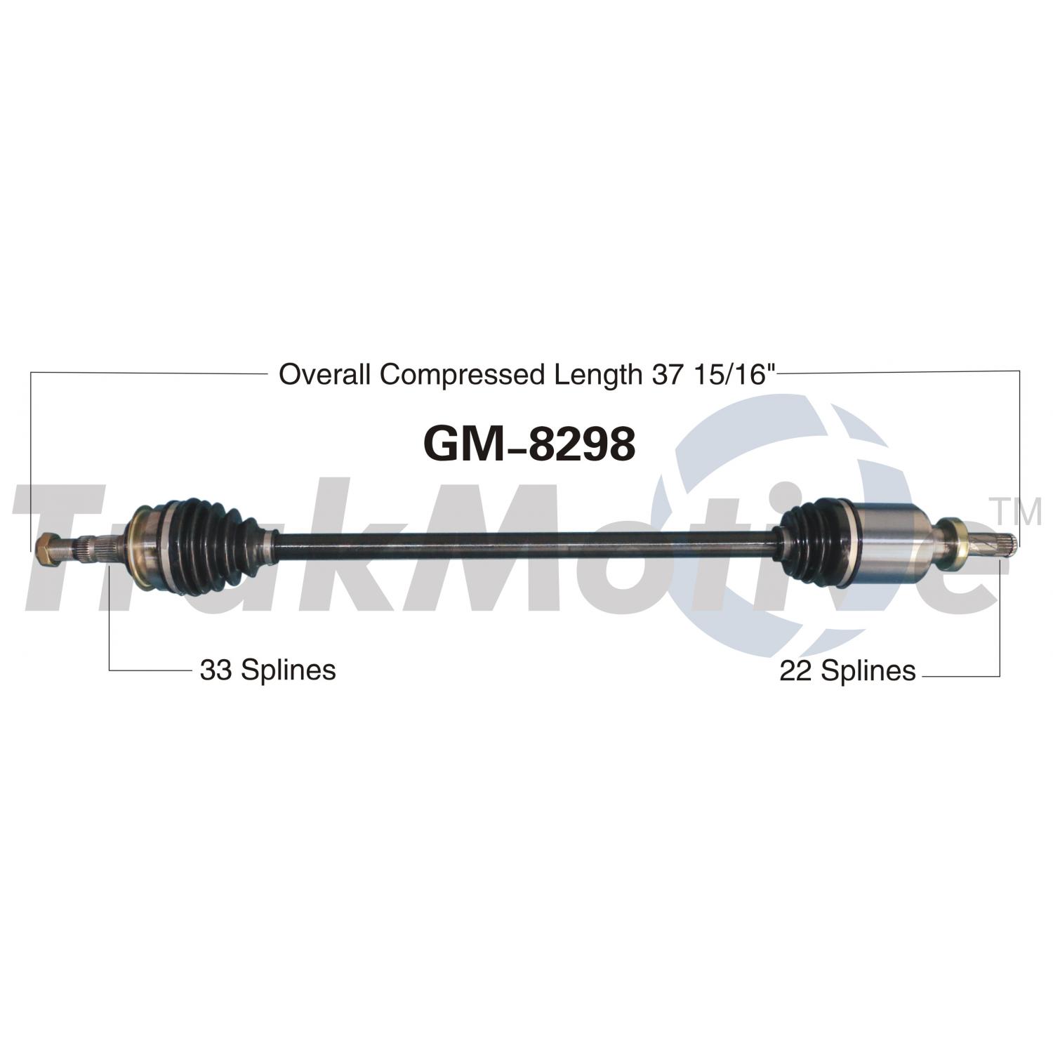 TrakMotive GM8298 - CV Axle Shaft TrakMotive GM8298 CV Axle Shaft product image 1 of 3